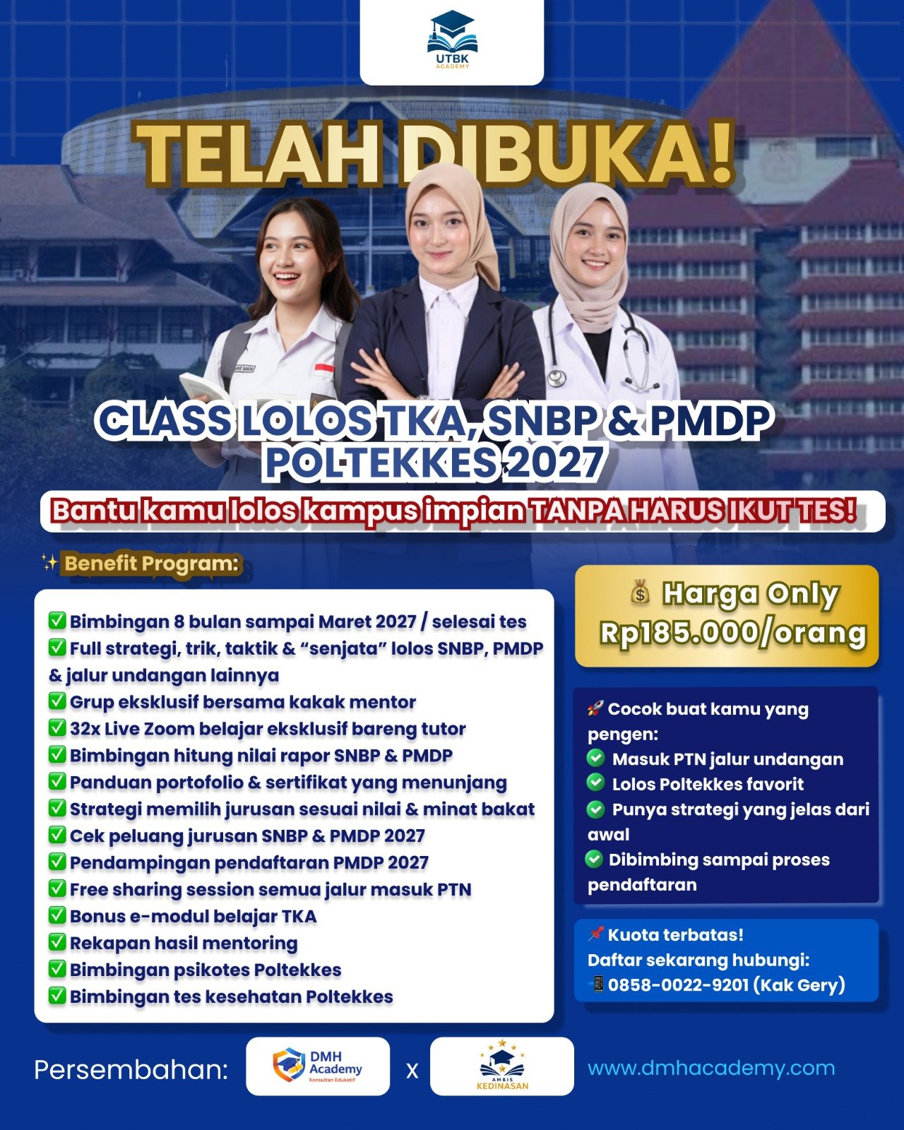 CLASS LOLOS TKA, SNBP & PMDP POLTEKKES 2027